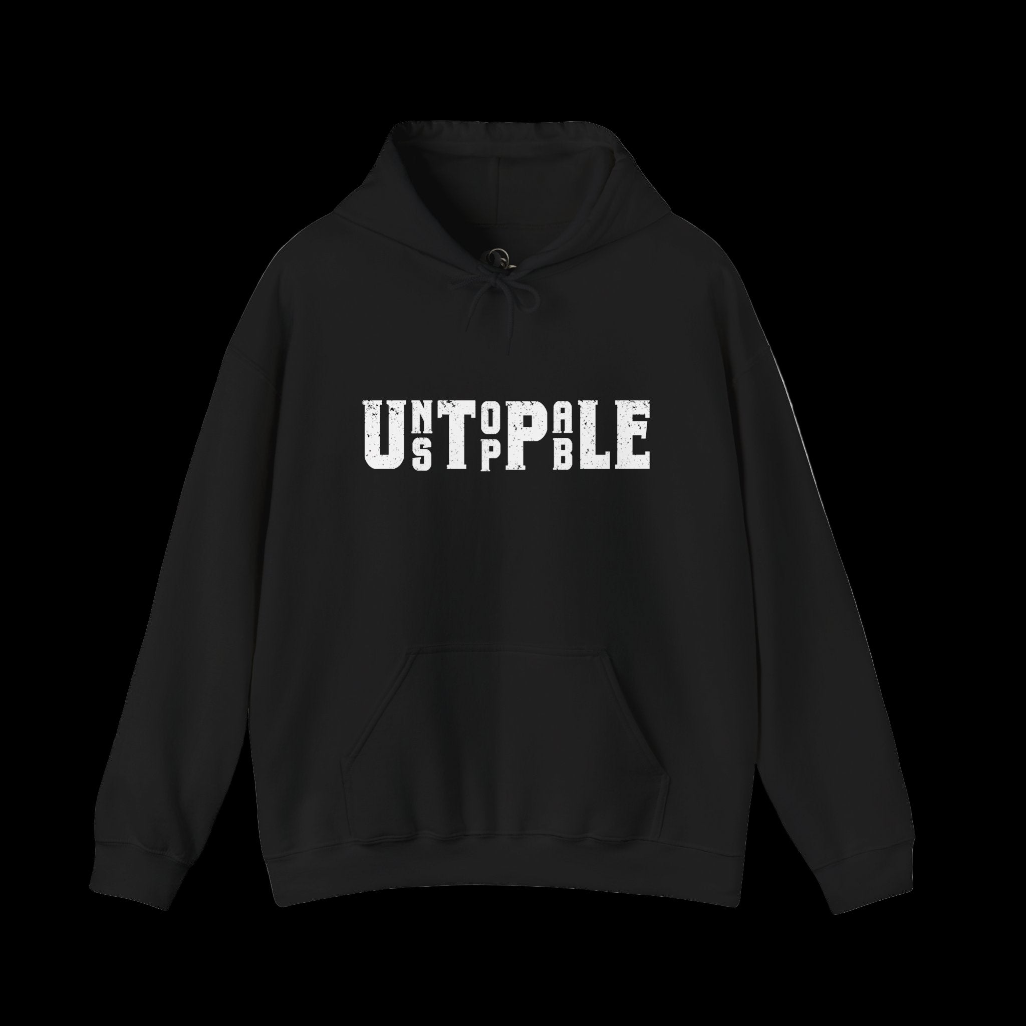 UNSTOPPABLE Hoodie