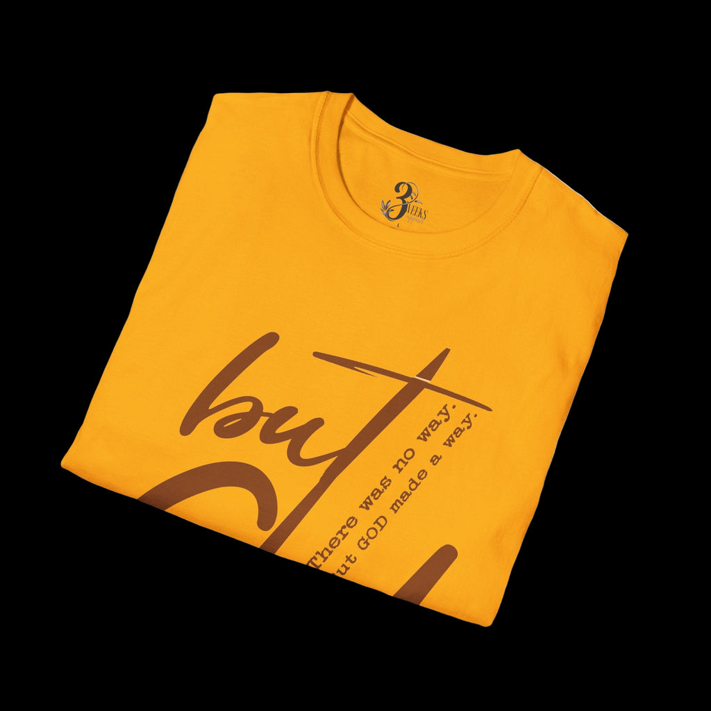 BUT GOD Tee