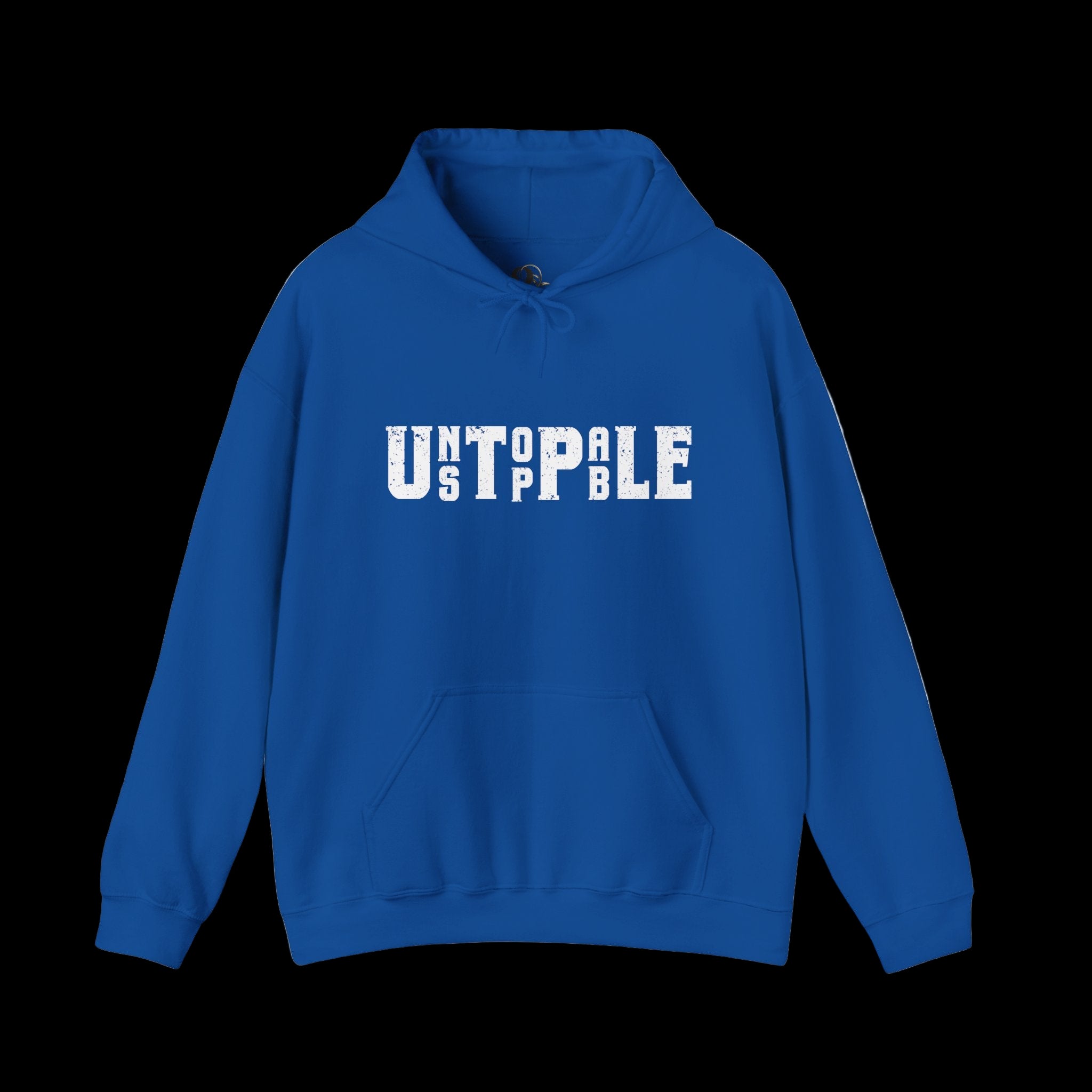 UNSTOPPABLE Hoodie
