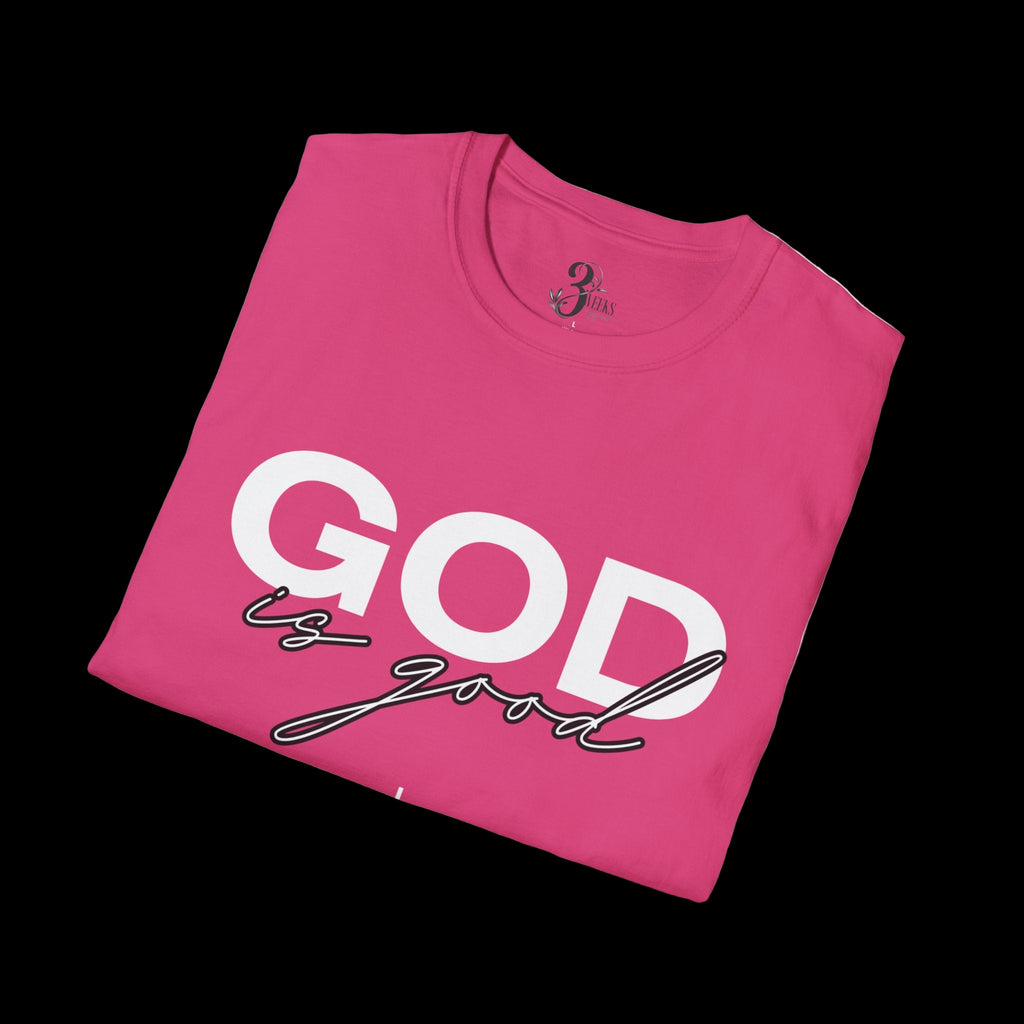 GOD IS GOOD Tee