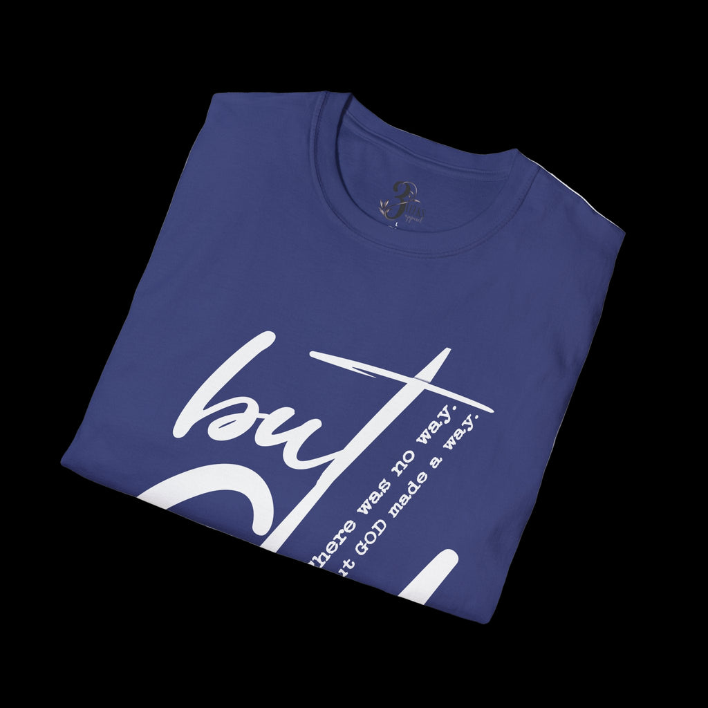 BUT GOD Tee