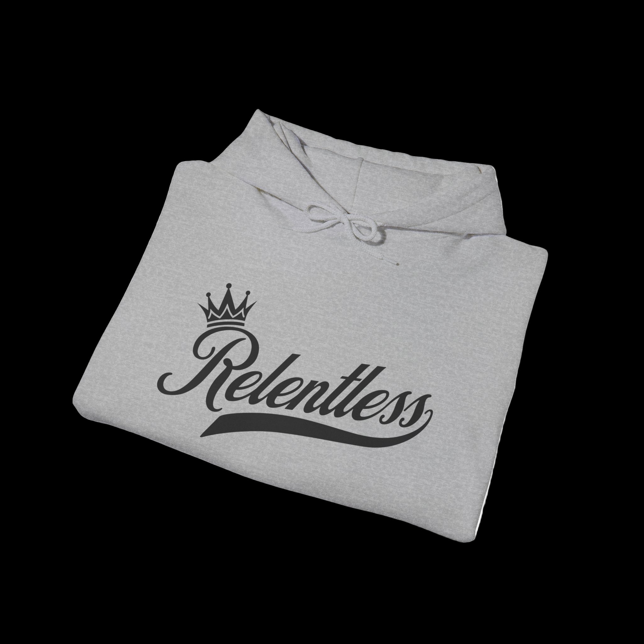 RELENTLESS Hoodie