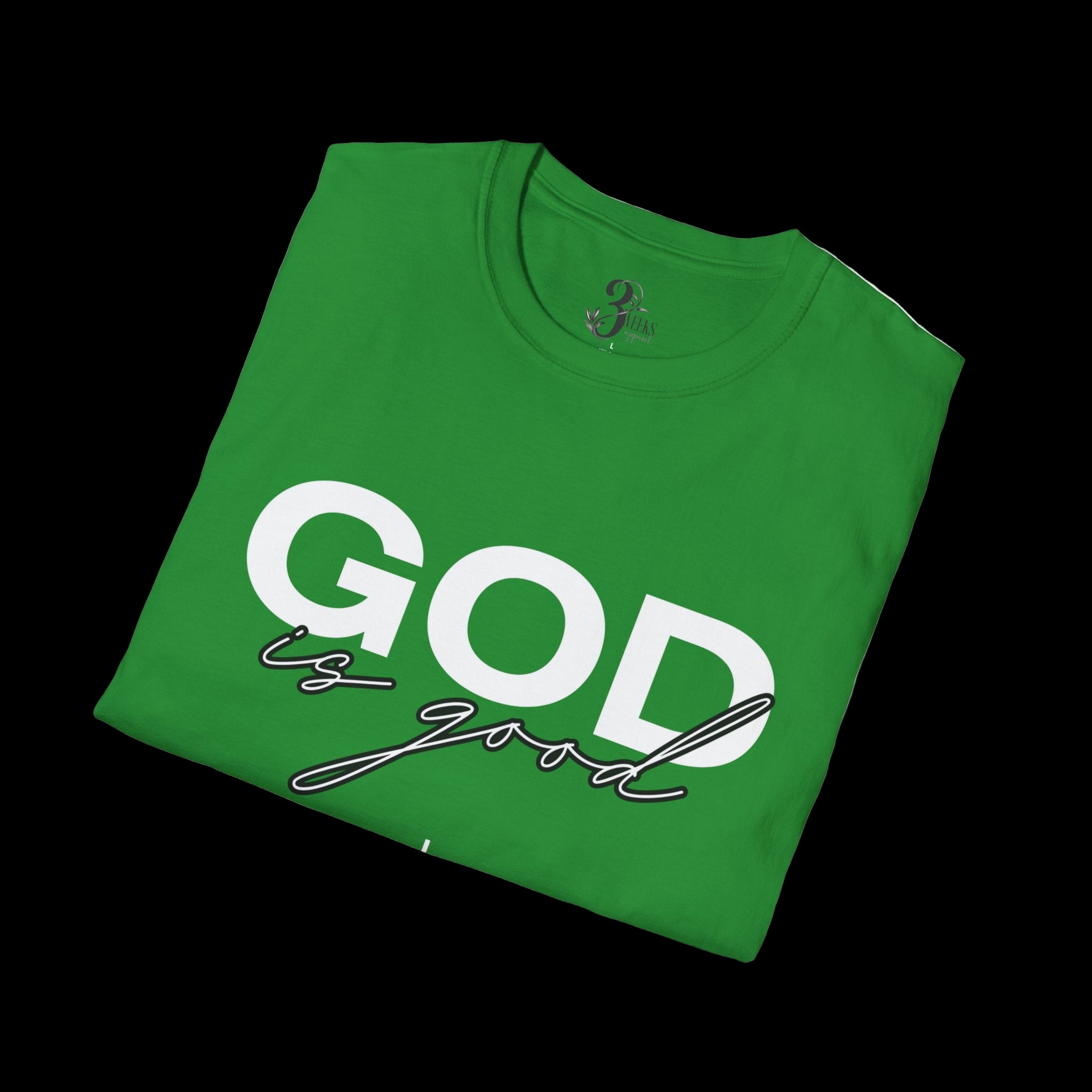 GOD IS GOOD Tee