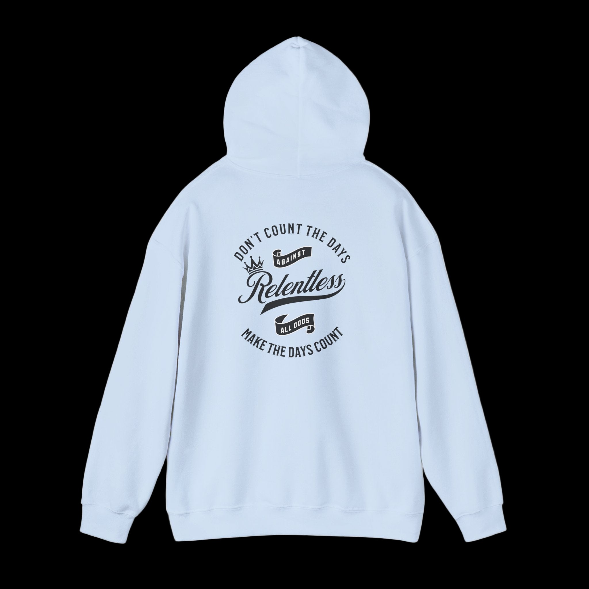 RELENTLESS Hoodie