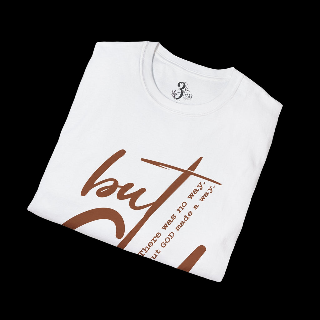 BUT GOD Tee