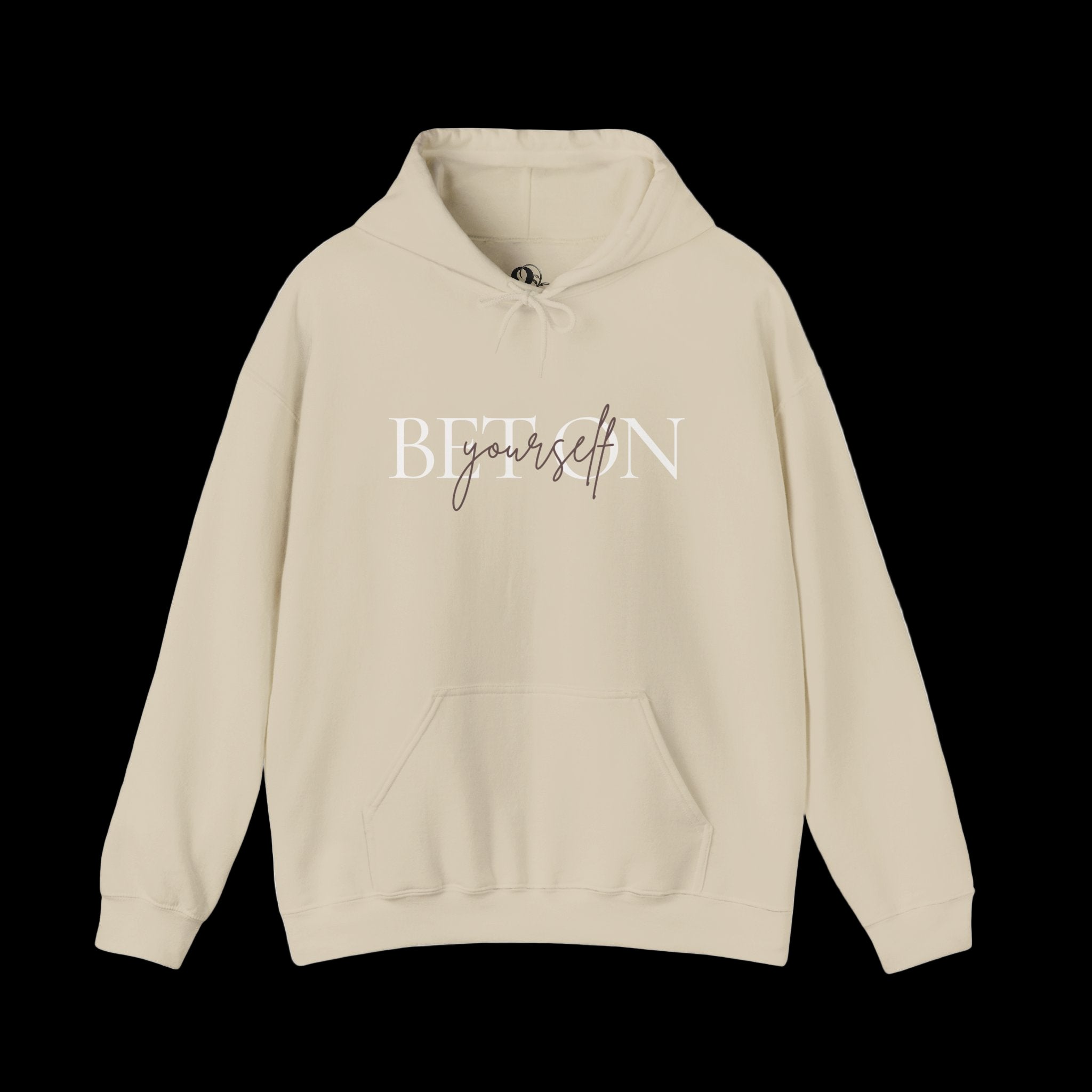 BET ON YOURSELF Hoodie