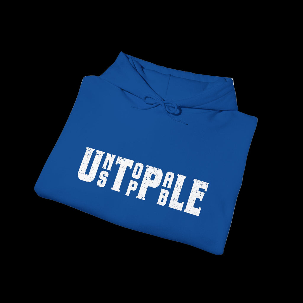 UNSTOPPABLE Hoodie